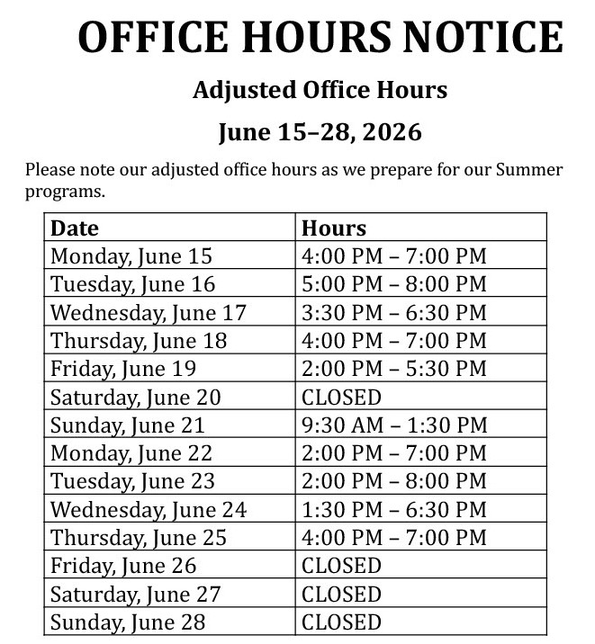 Adjusted office hours June 15 to June 28 2026